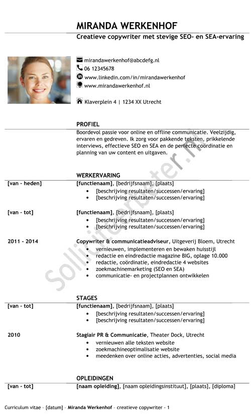Voorbeelden cv-sjablonen om opvallend goed te solliciteren Voorbeelden cv-sjablonen om opvallend goed te solliciteren