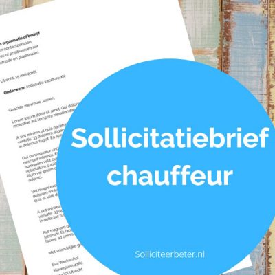 Sollicitatiebrief chauffeur - voorbeeldsollicitatiebrief - Solliciteerbeter.nl