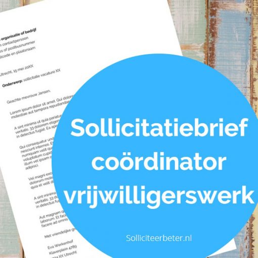 Sollicitatiebrief coördinator vrijwilligerswerk - voorbeeldsollicitatiebrief - Solliciteerbeter.nl