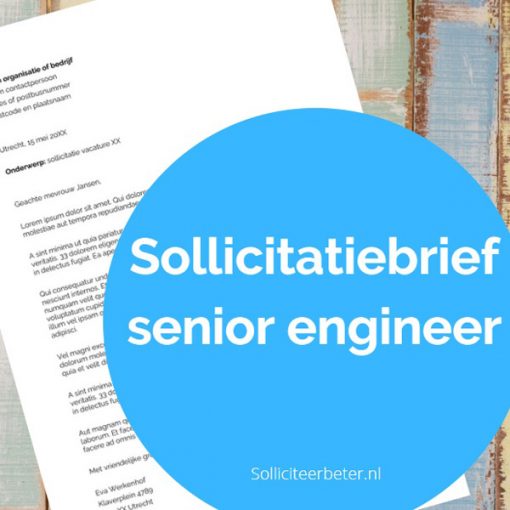 Sollicitatiebrief - senior engineer - solliciteerbeter.nl